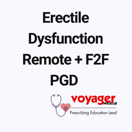 Erectile Dysfunction Remote + F2F PGD
